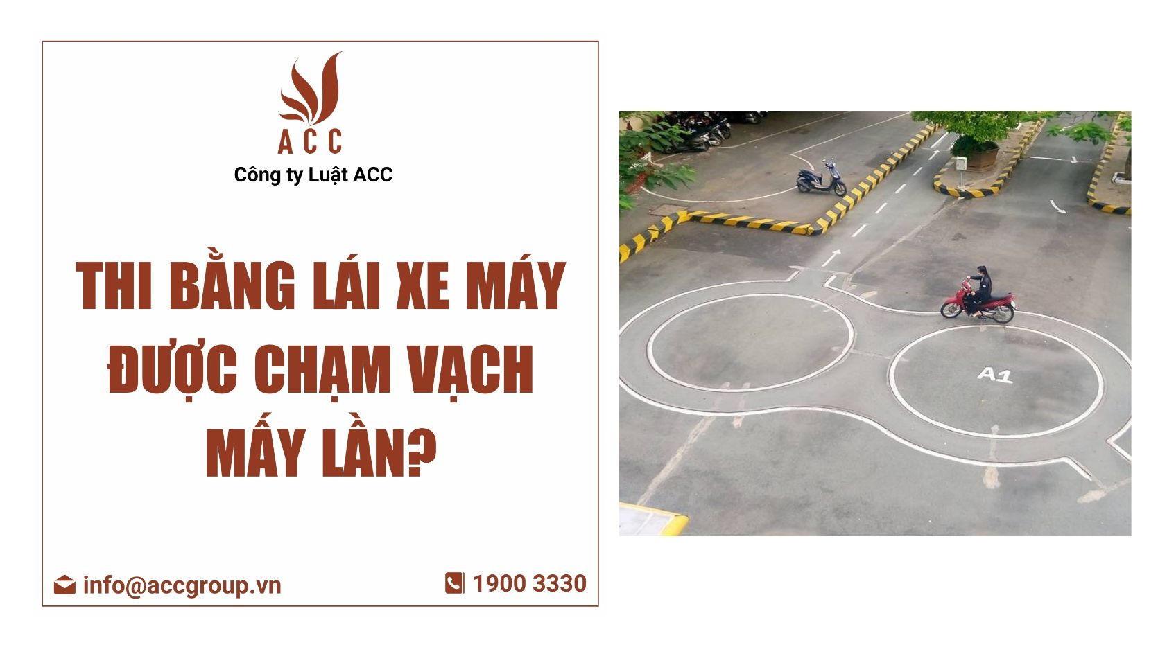 thi bằng lái xe máy được chạm vạch mấy lần