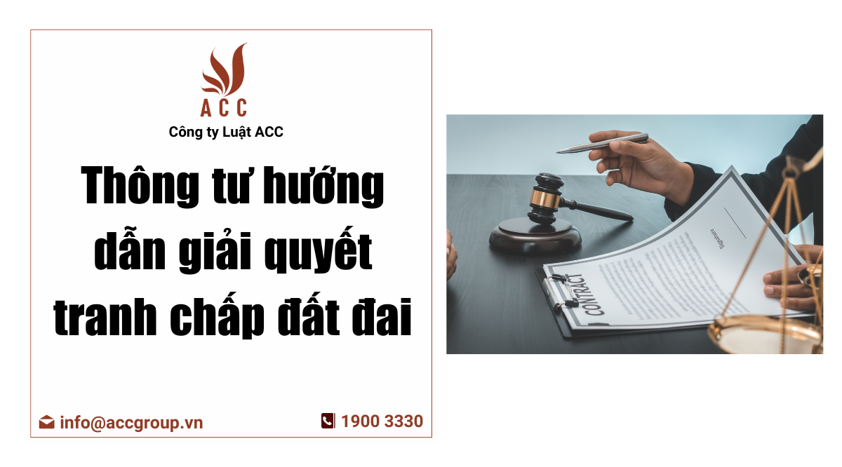 thong-tu-huong-dan-giai-quyet-tranh-chap-dat-dai