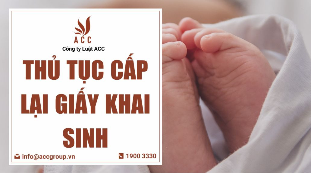 Thủ tục cấp lại giấy khai sinh