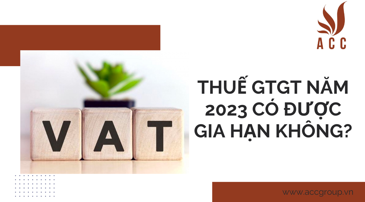 thue-gtgt-nam-2023-co-duoc-gia-han-khong-1