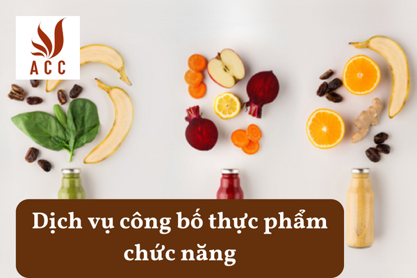Dịch vụ công bố thực phẩm chức năng