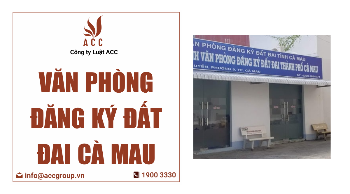 van-phong-dang-ky-dat-dai-ca-mau
