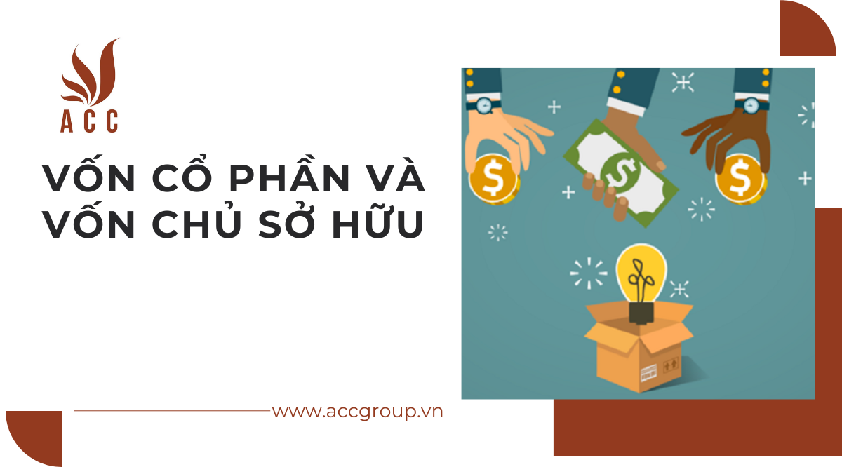 Vốn cổ phần và vốn chủ sở hữu