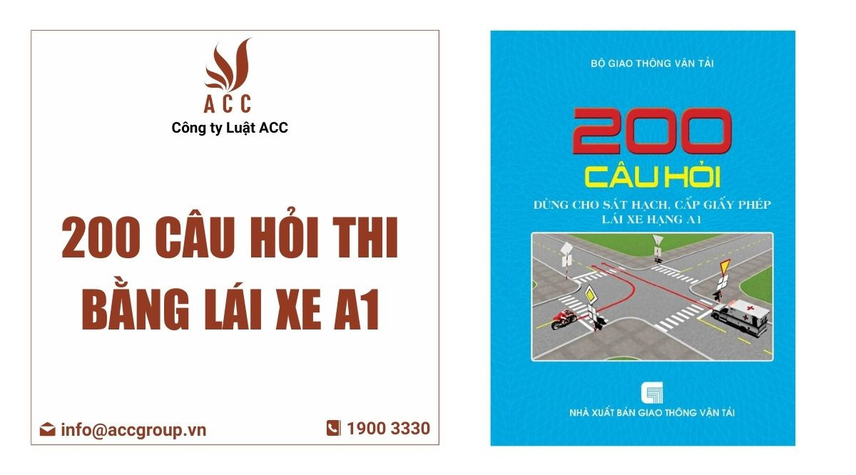 200 câu hỏi thi bằng lái xe a1