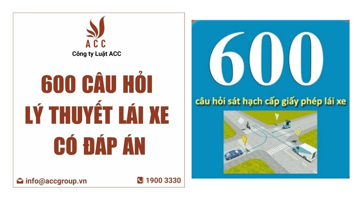 600 câu hỏi lý thuyết lái xe