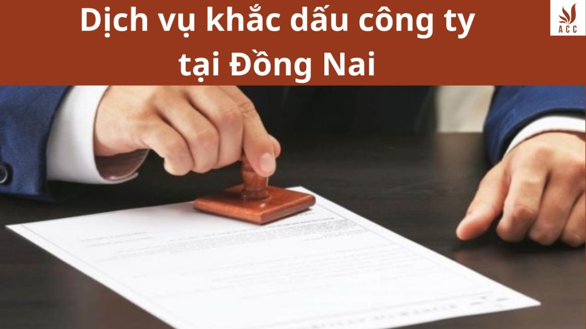 Dịch vụ khắc dấu công ty tại Đồng Nai