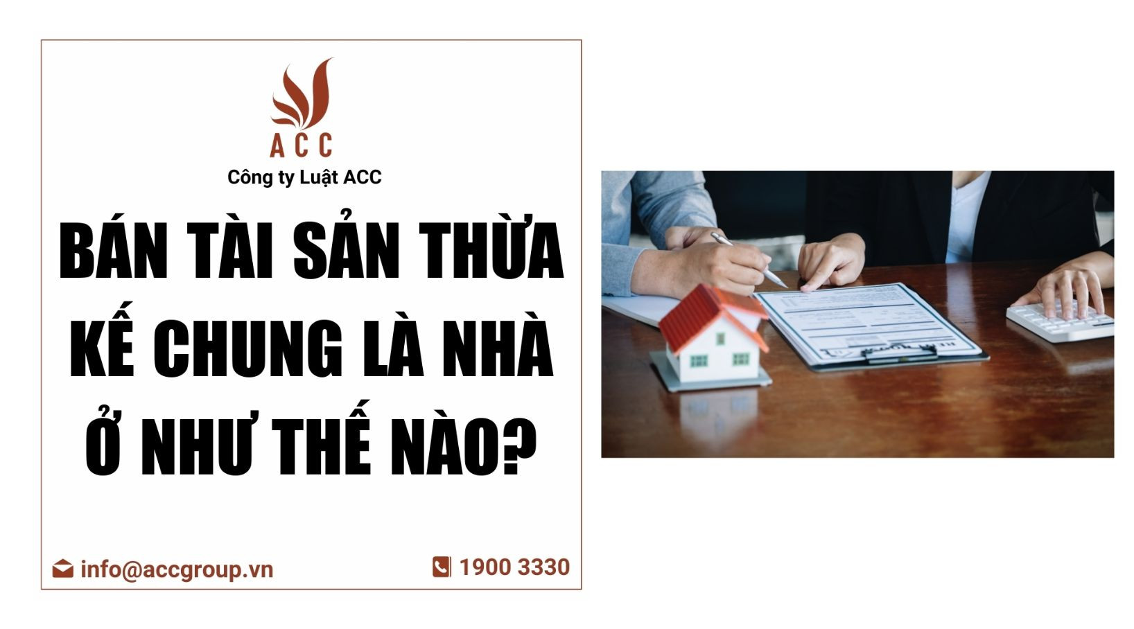 Bán tài sản thừa kế chung là nhà ở như thế nào?