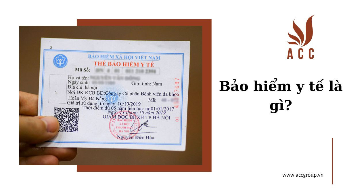 Bảo hiểm y tế là gì?