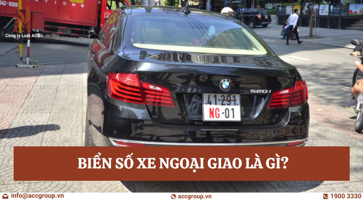  Biển số xe ngoại giao là gì?