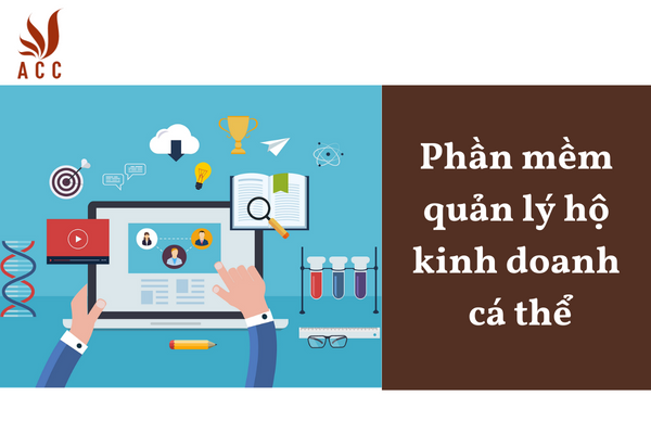 Phần mềm quản lý hộ kinh doanh cá thể