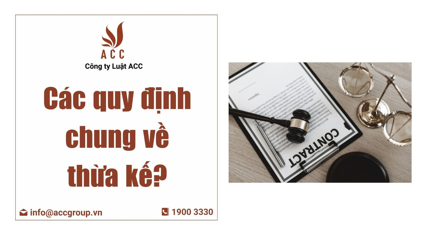 Các quy định chung về thừa kế