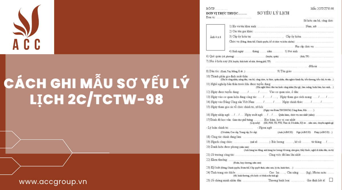 Cách ghi mẫu sơ yếu lý lịch 2C/TCTW-98