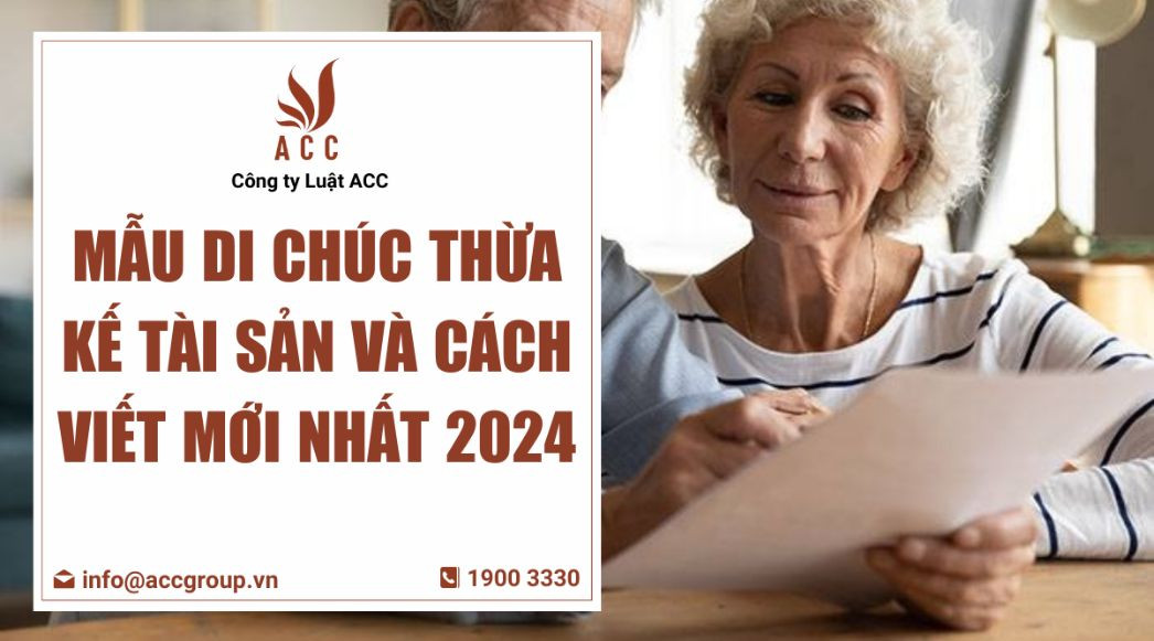 Cách viết di chúc thừa kế tài sản