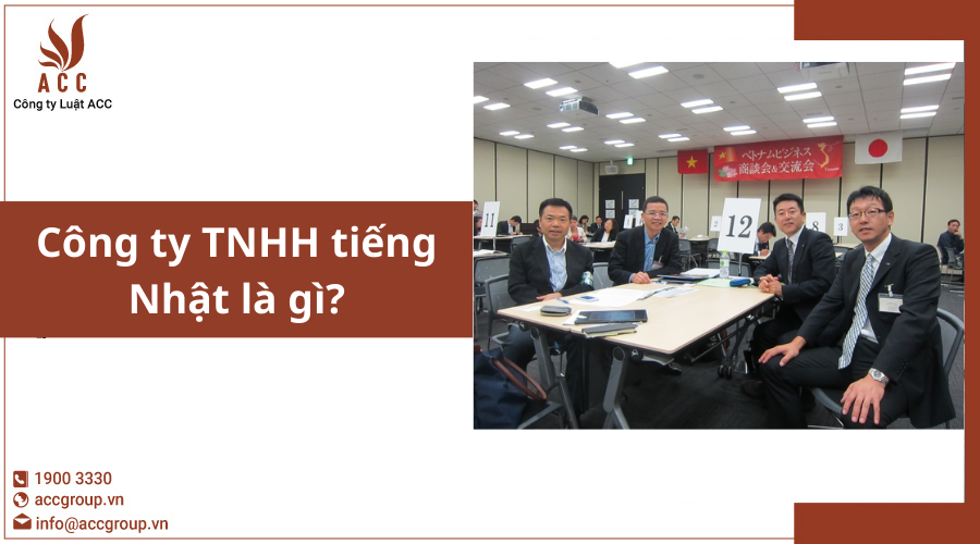 cong-ty-tnhh-tieng-nhat-la-gi-1