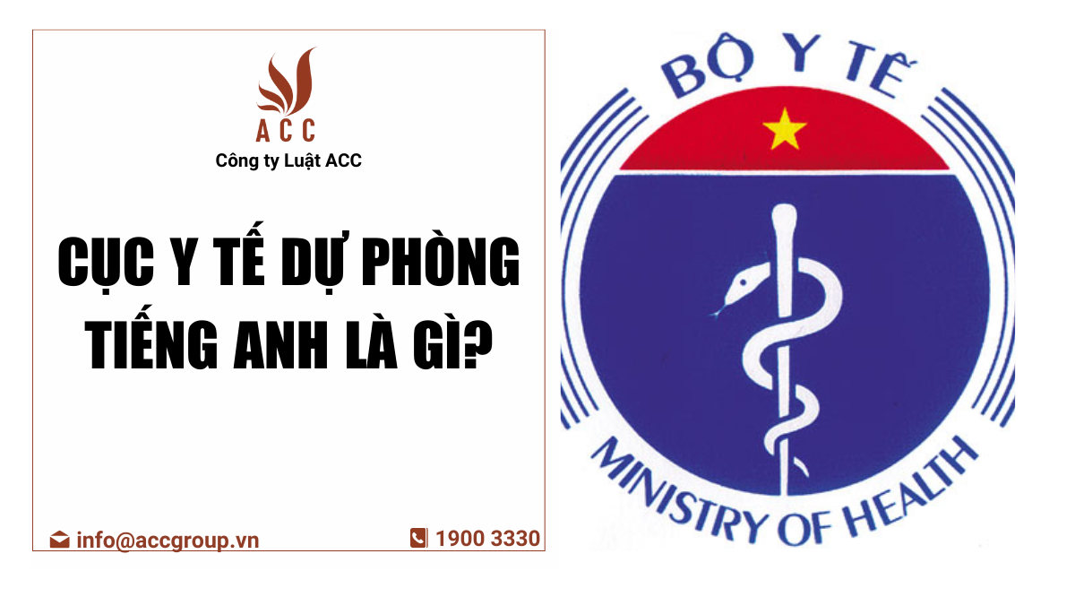 cuc-y-te-du-phong-tieng-anh-la-gi