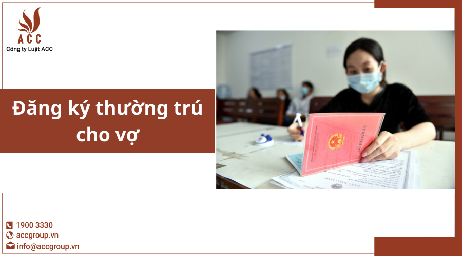 dang-ky-thuong-tru-cho-vo