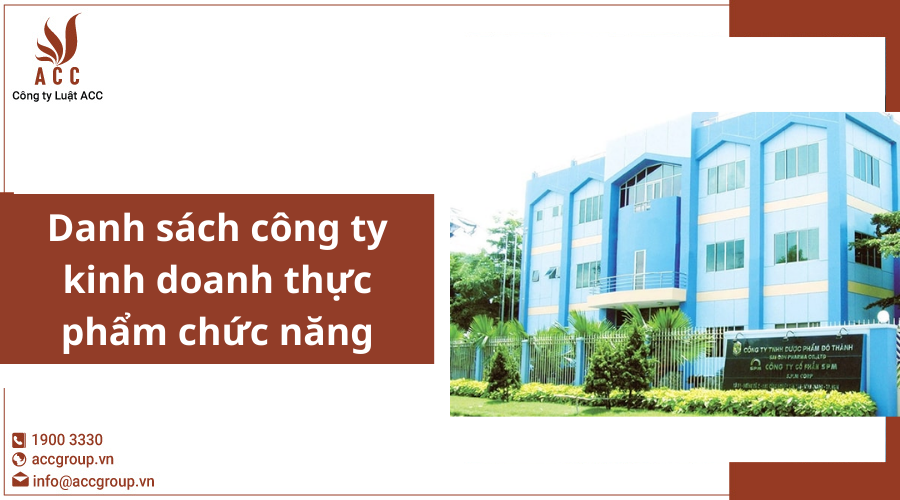 Danh sách công ty kinh doanh thực phẩm chức năng
