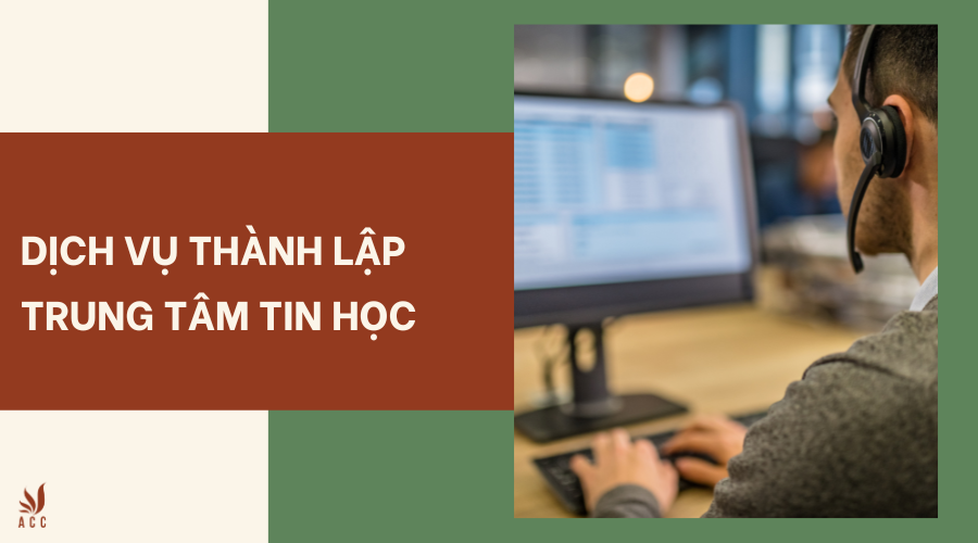 dich-vu-thanh-lap-trung-tam-tin-hoc