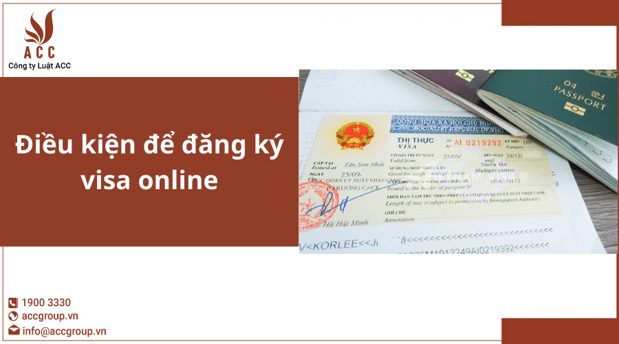 Điều kiện để đăng ký visa online