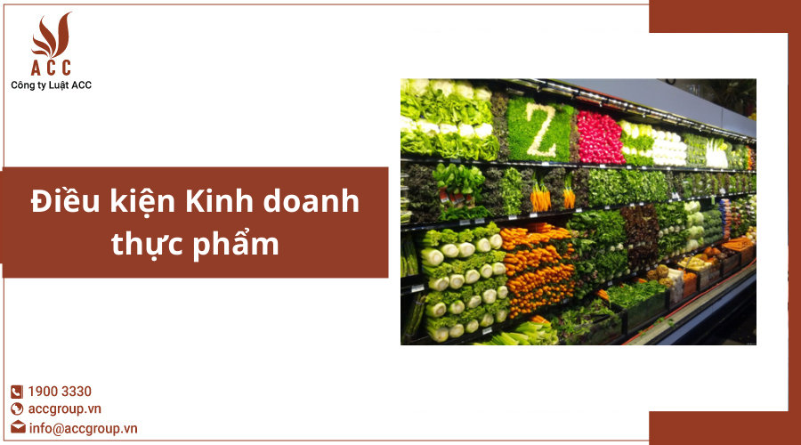 Điều kiện Kinh doanh thực phẩm