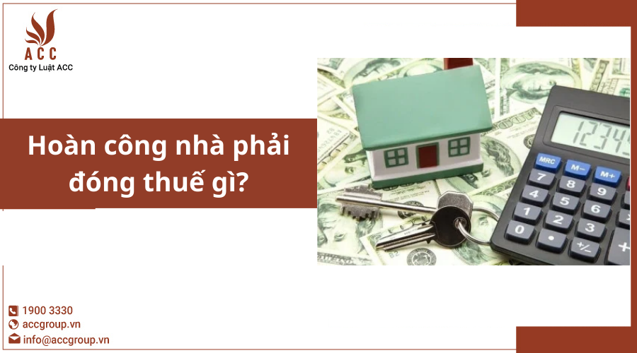 hoan-cong-nha-phai-dong-thue-gi