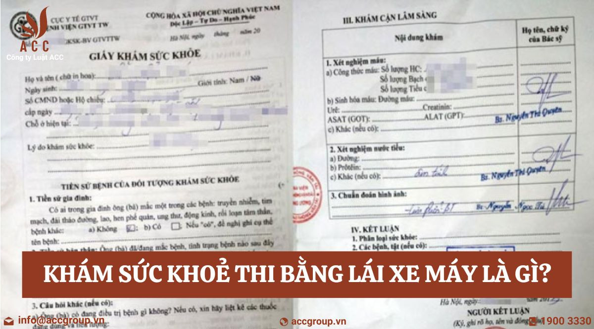 Khám sức khoẻ thi bằng lái xe máy là gì?