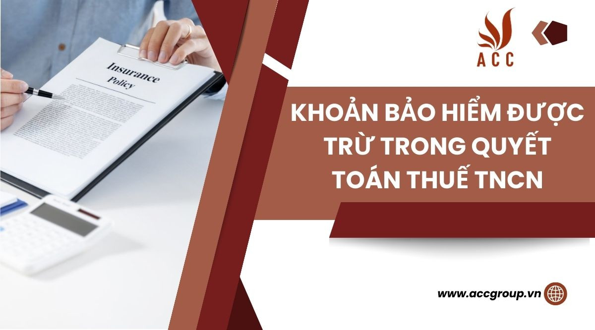 Khoản bảo hiểm được trừ trong quyết toán thuế tncn