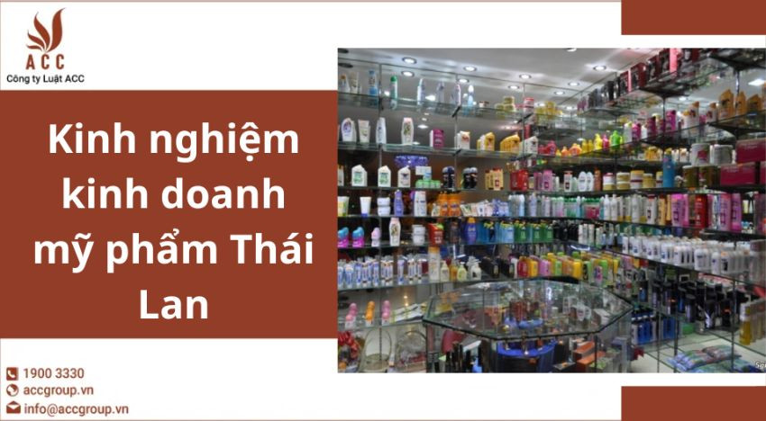 Kinh nghiệm kinh doanh mỹ phẩm Thái Lan