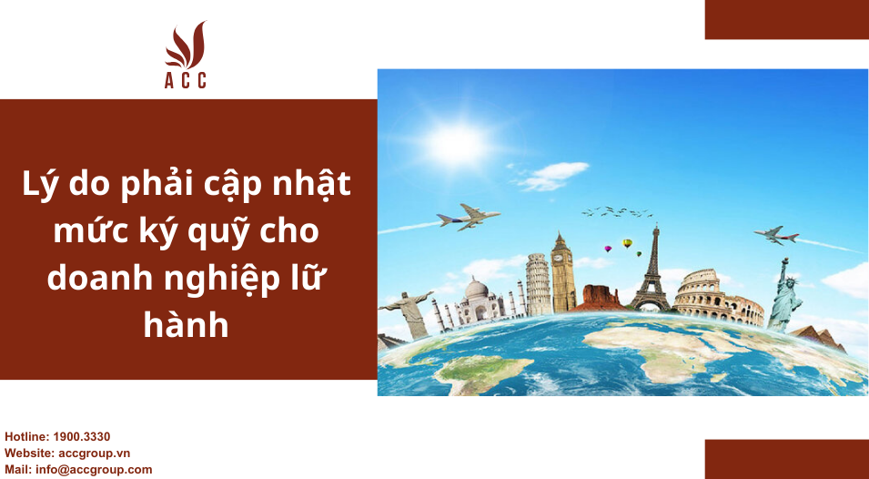 Cập nhật mức kỹ quỹ cho doanh nghiệp kinh doanh lữ hành