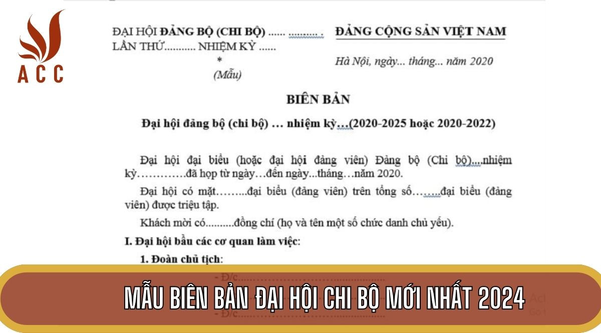 Mẫu biên bản đại hội chi bộ mới nhất 2024
