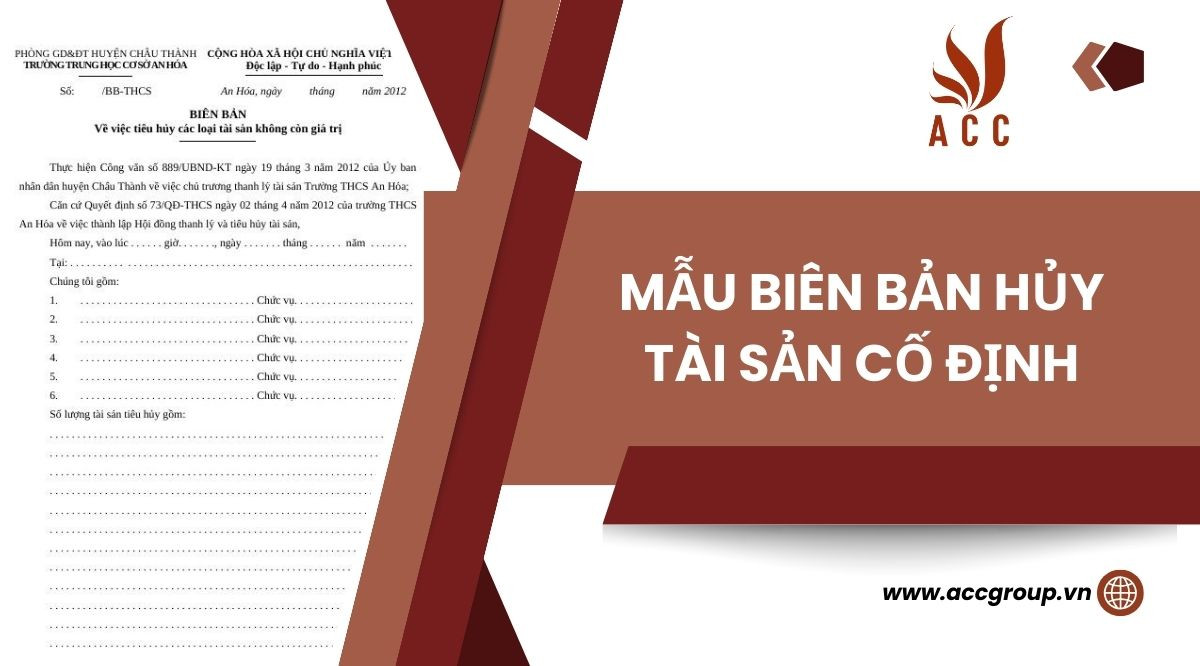Mẫu biên bản hủy tài sản cố định