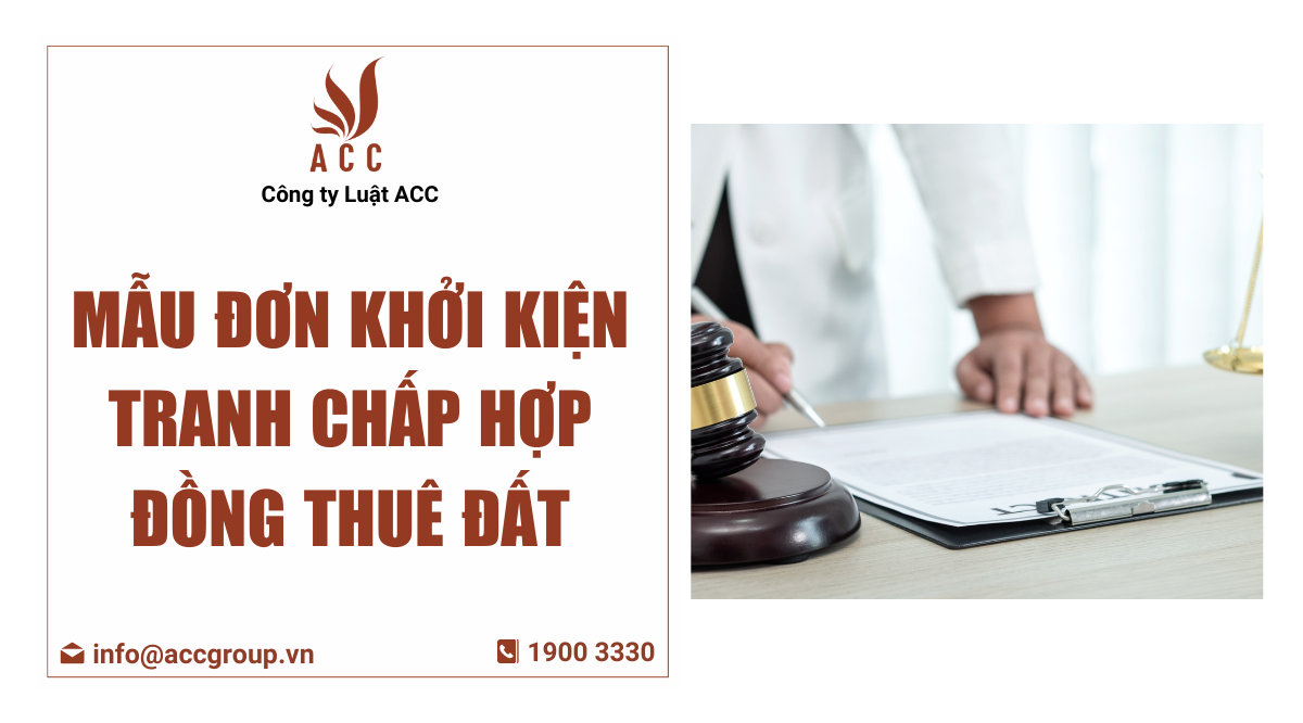 Mẫu đơn khởi kiện tranh chấp hợp đồng thuê đất