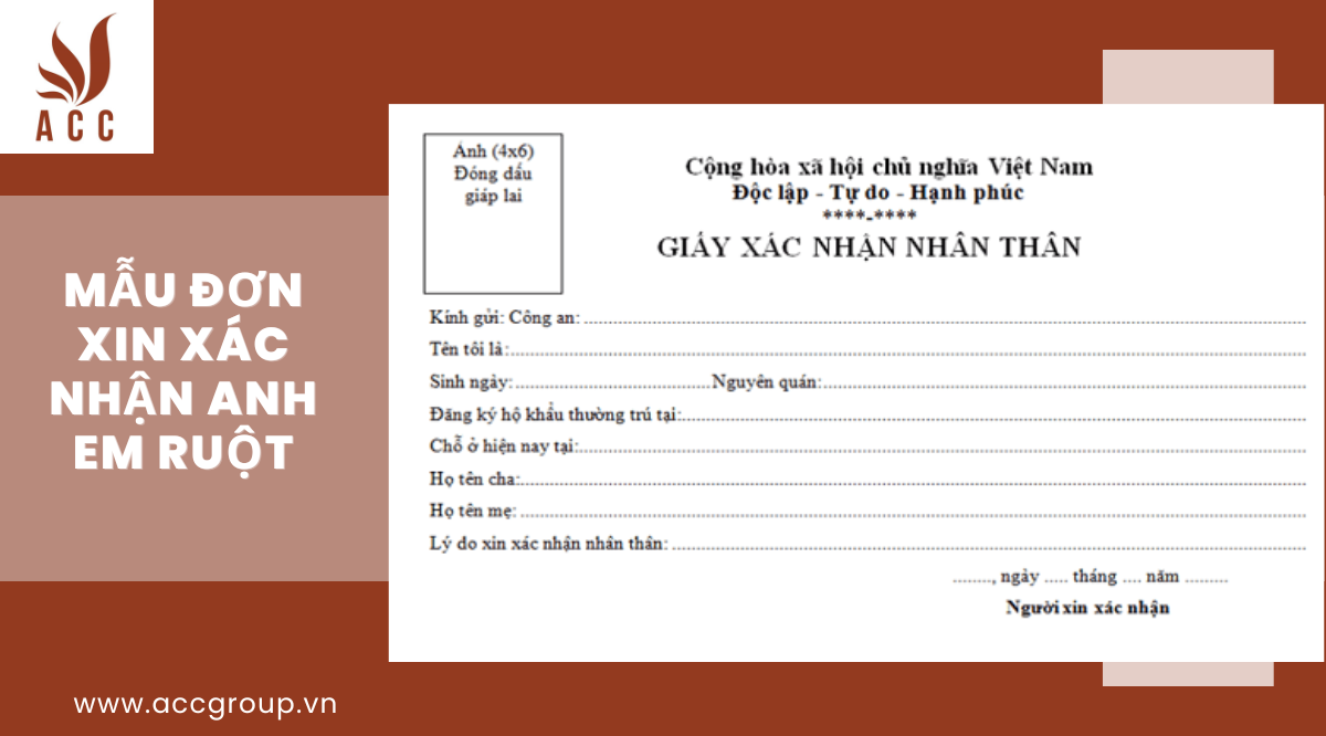 Mẫu đơn xin xác nhận anh em ruột