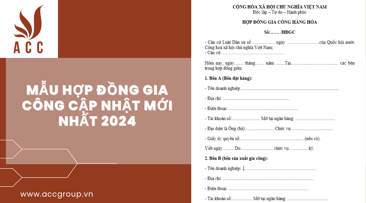 Mẫu hợp đồng gia công cập nhật mới nhất 2024