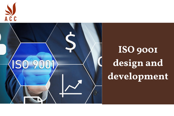 ISO 9001 design and development