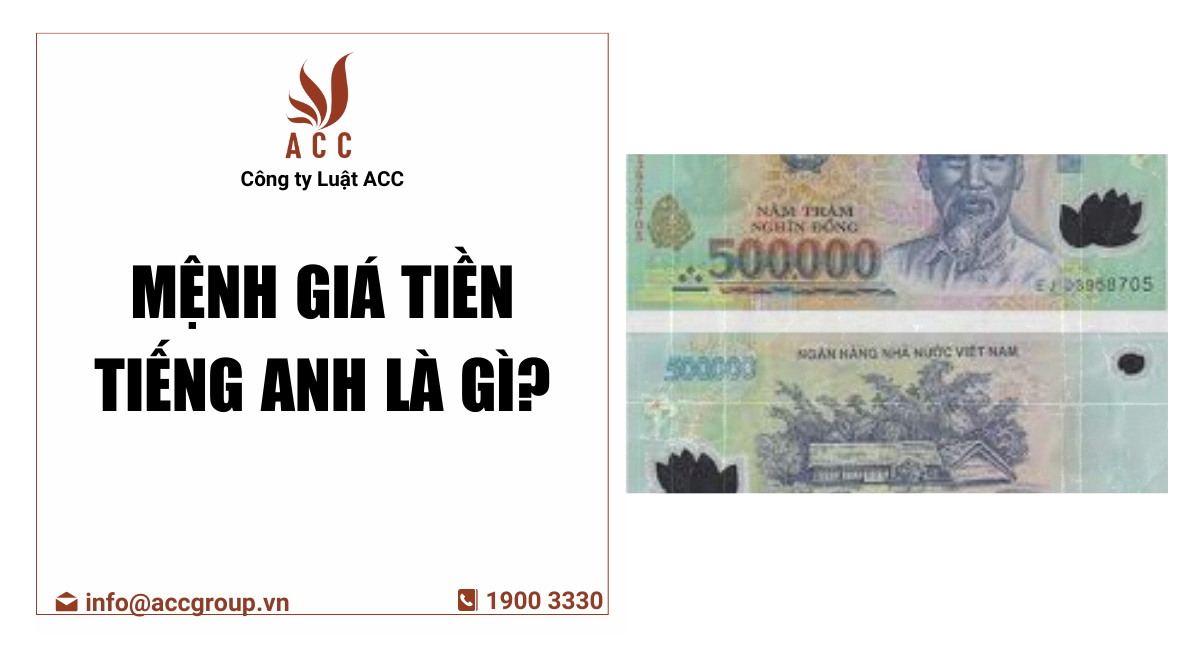 menh-gia-tien-tieng-anh-la-gi