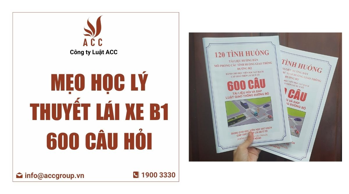 Mẹo học lý thuyết lái xe b1 600 câu hỏi
