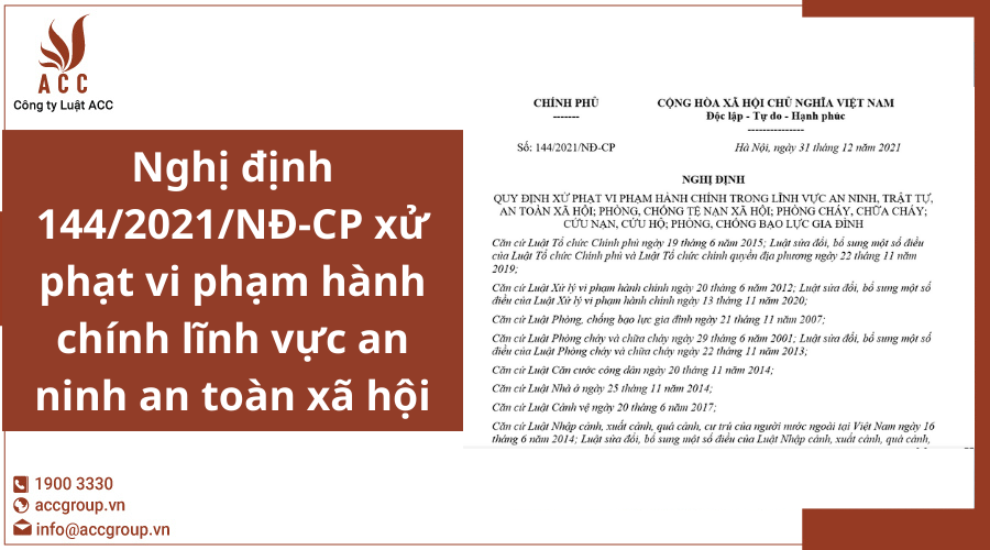 nghi-dinh-1442021nd-cp-xu-phat-vi-pham-hanh-chinh-linh-vuc-an-ninh-an-toan-xa-hoi