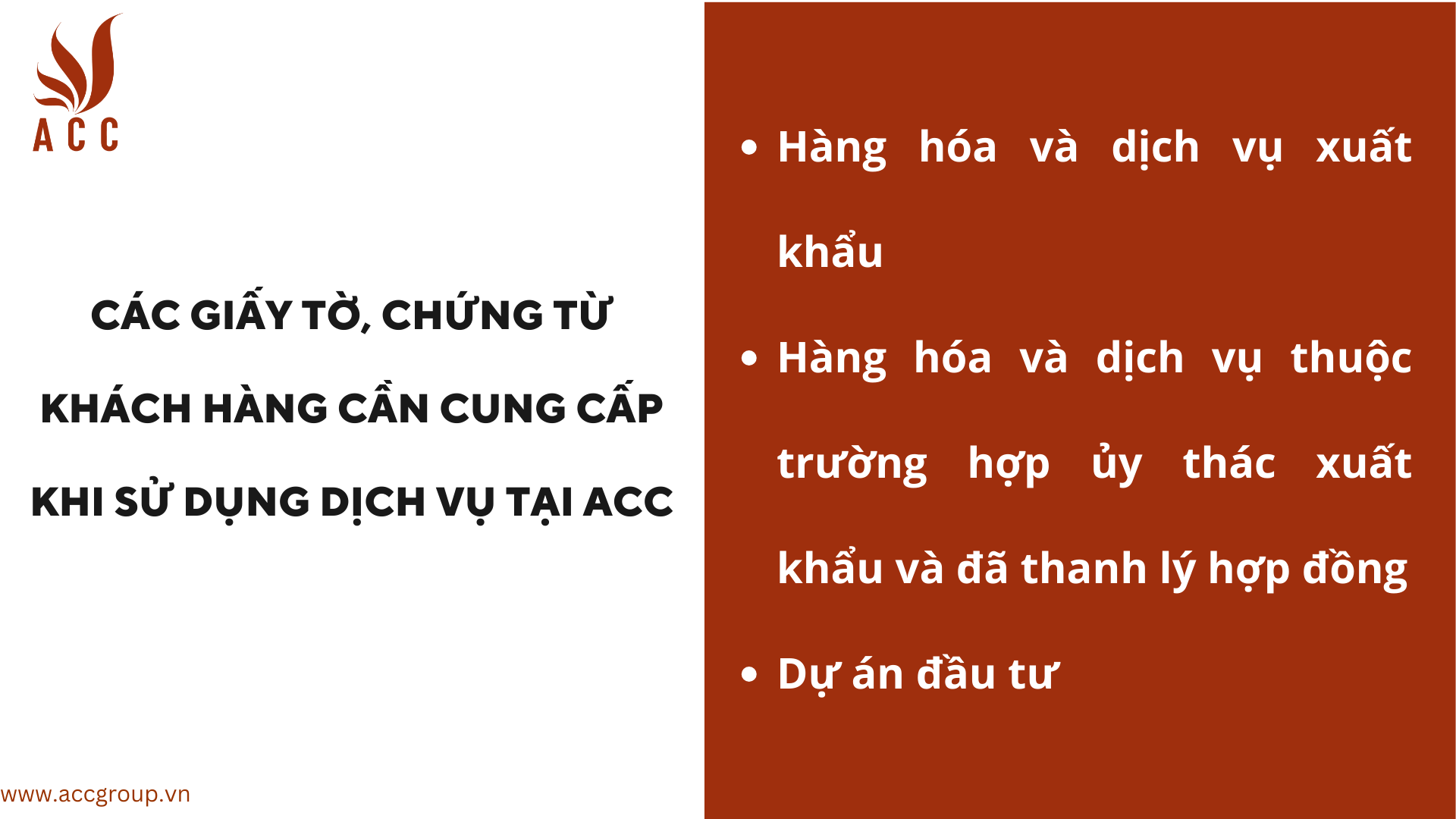 Các giấy tờ, chứng từ khách hàng cần cung cấp khi sử dụng dịch vụ tại ACC