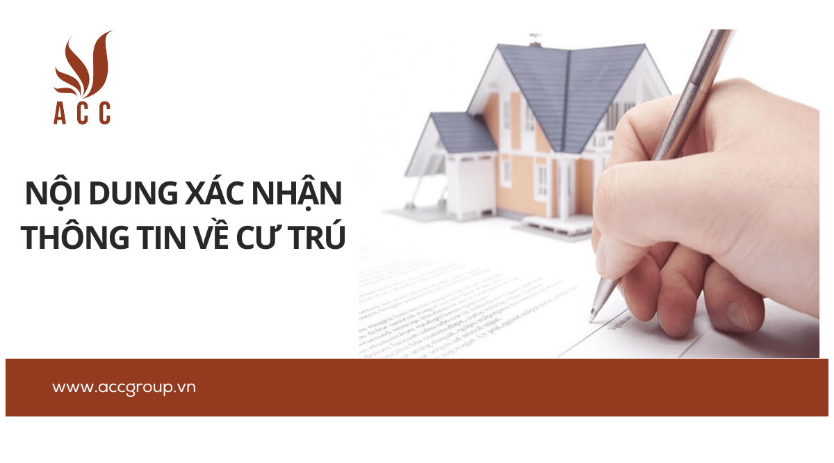 Nội dung xác nhận thông tin về cư trú