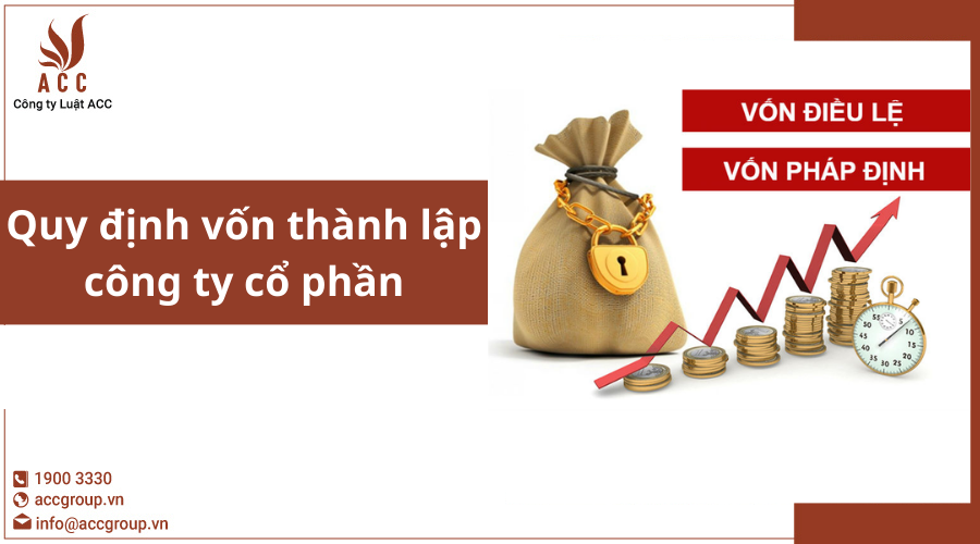 quy-dinh-von-thanh-lap-cong-ty-co-phan