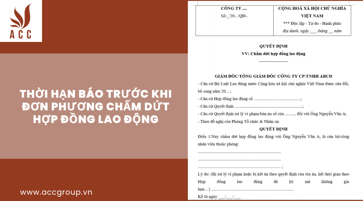 Thời hạn báo trước khi đơn phương chấm dứt hợp đồng lao động