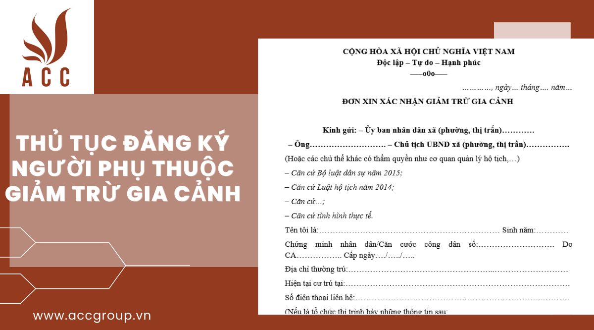 Thủ tục đăng ký người phụ thuộc giảm trừ gia cảnh