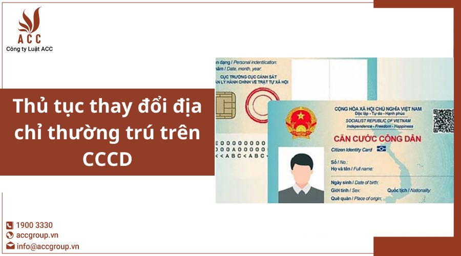 thu-tuc-thay-doi-dia-chi-thuong-tru-tren-cccd