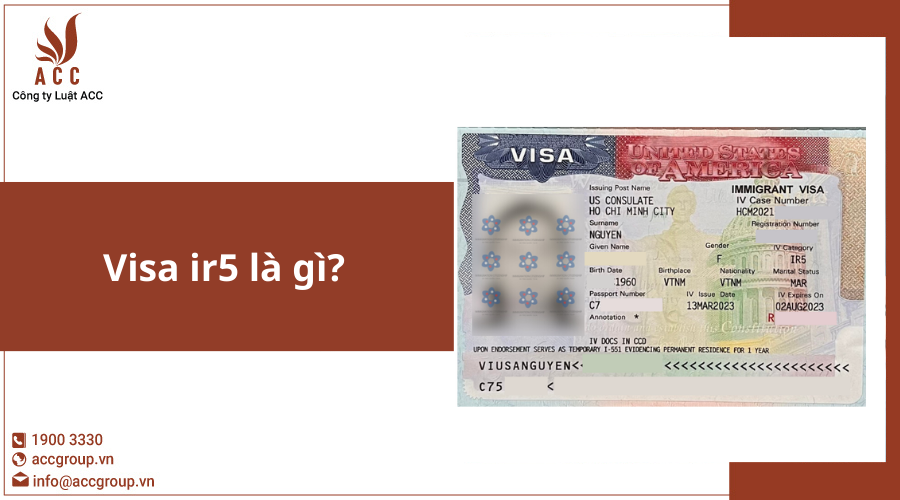 Visa ir5 là gì?