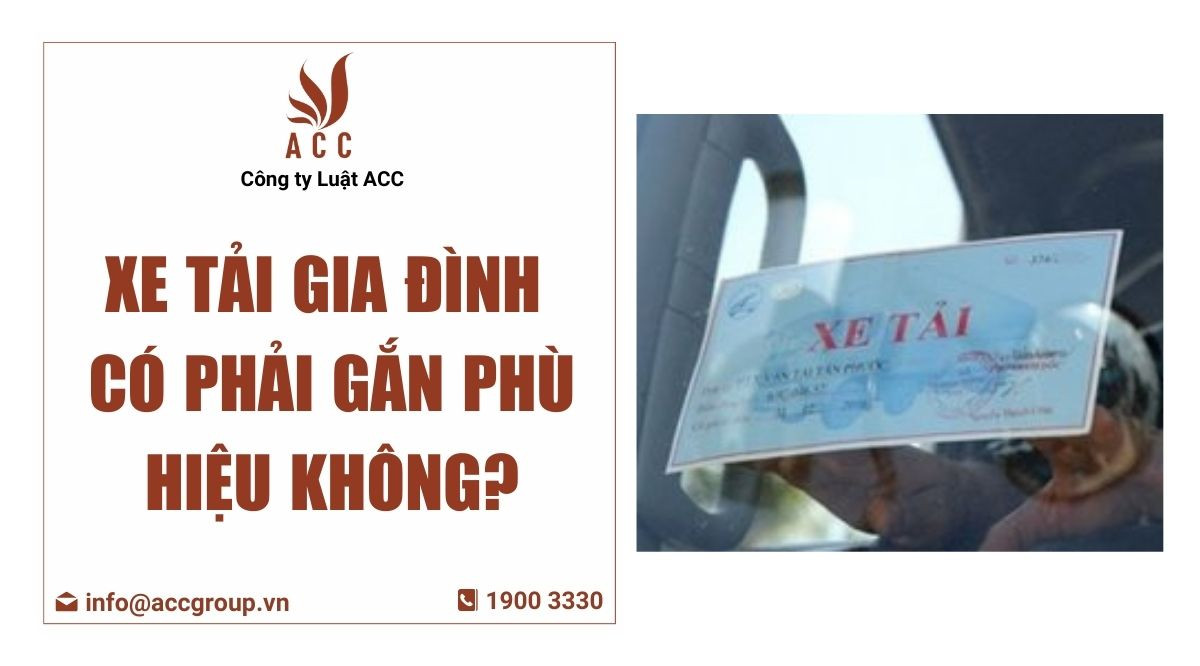 Xe vận tải gia đình có phải gắn phù hiệu không?