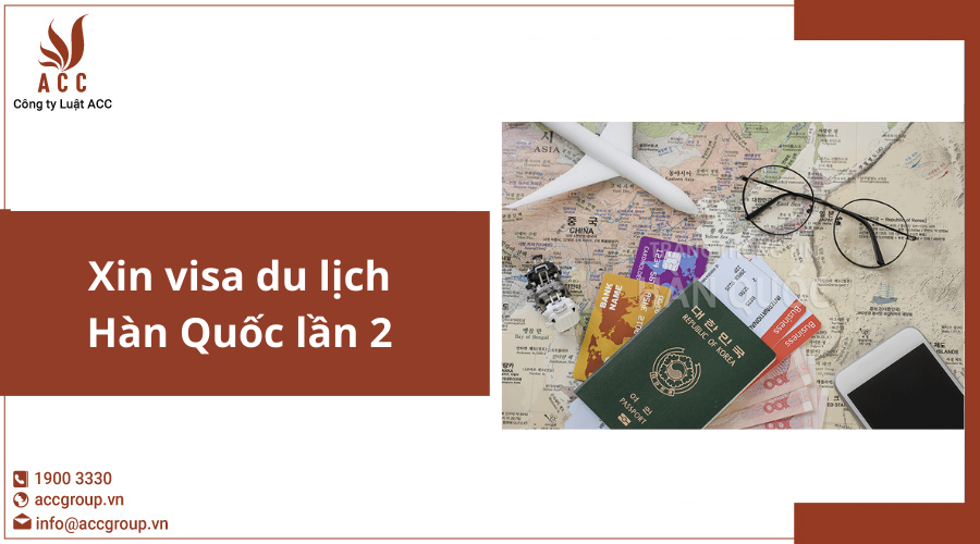 Xin visa du lịch Hàn Quốc lần 2