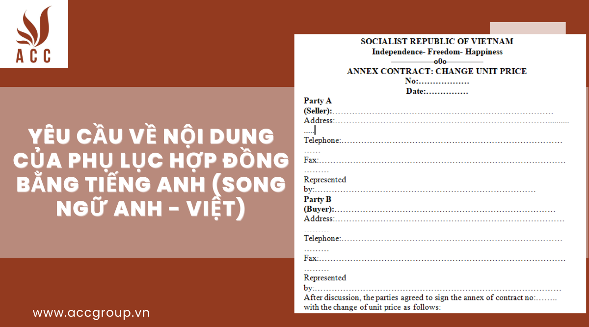 Yêu cầu về nội dung của phụ lục hợp đồng bằng tiếng Anh (song ngữ Anh - Việt)