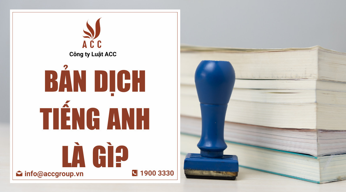 Bản dịch tiếng Anh là gì?