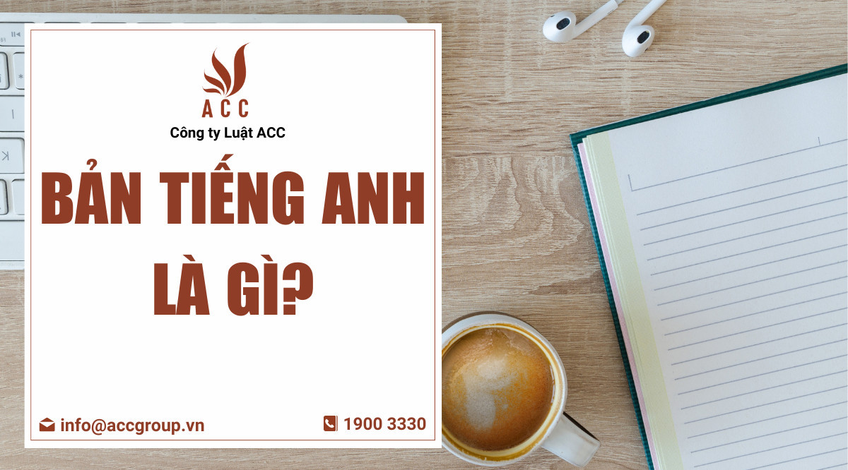 Bản tiếng anh là gì?